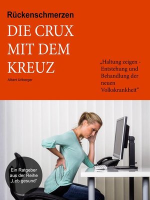 cover image of Rückenschmerzen--Die Crux mit dem Kreuz